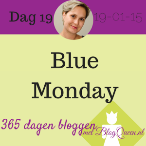 bloggen_tips_365dagen_blue_monday_depressieve_maandag_januari