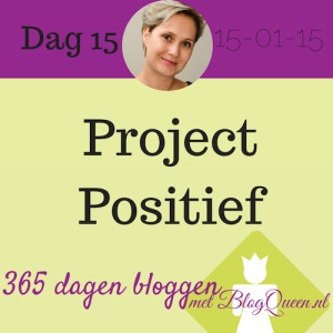 bloggen_tips_365dagen_projectpositief_dagmarboer_positiviteit_geluk