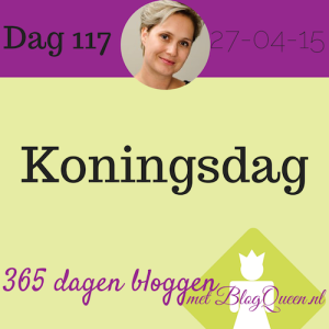 bloggen_tips_365dagen_koningsdag_invalshoeken