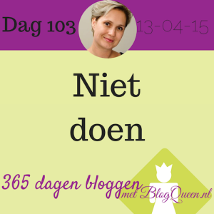 bloggen_tips_365dagen_niet-doen